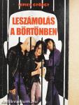 Leszámolás a börtönben