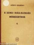 A zenei írás-olvasás módszertana II.