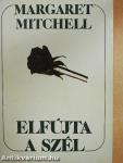 Elfújta a szél 1-2.