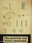 Feladatok kis fizikusoknak
