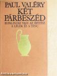 Két párbeszéd