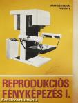 Reprodukciós fényképezés I.
