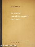 Az indiai munkásosztály helyzete