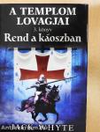 Rend a káoszban