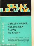 Peszticidek - áldás és átok?
