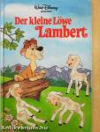 Der kleine Löwe Lambert