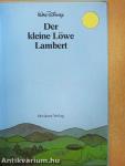 Der kleine Löwe Lambert