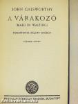 A várakozó I-II.