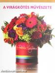A virágkötés művészete