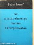 Az analízis elemeinek tanítása a középiskolában