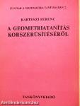 A geometriatanítás korszerűsítéséről