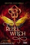 Rebel Witch - Lázadó boszorkány - Éldekorált
