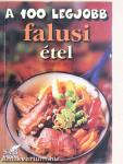 A 100 legjobb falusi étel