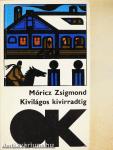 Kivilágos kivirradtig