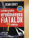 A kiemelkedően eredményes fiatalok 7 szokása