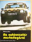 Az autóvezetés mesterfogásai