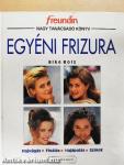 Egyéni frizura