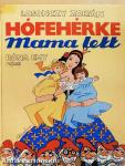 Hófehérke mama lett