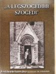 "A legszögedibb Szögedi"