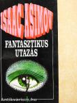 Fantasztikus utazás 1-2.