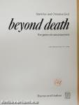 Beyond death