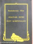 (Magyar) zenei élet Kárpátalján