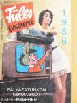 Füles Évkönyve 1986