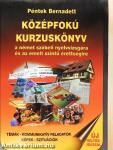 Középfokú kurzuskönyv a német szóbeli nyelvvizsgára és az emeltszintű érettségire