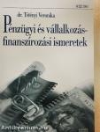 Pénzügyi és vállalkozásfinanszírozási ismeretek