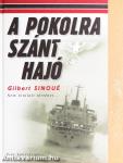 A pokolra szánt hajó