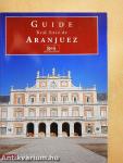Real Sitio de Aranjuez - Guide