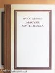 Magyar Mythologia/Magyar Mythologia függelékei
