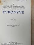 A Magyar Könyvtárosok és Levéltárosok Egyesületének Évkönyve I.
