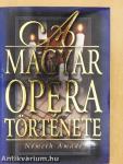 A magyar opera története