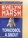 Torkodból a sikoly