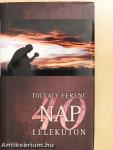40 nap Lélekúton