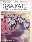 Szafári a Kilimandzsáró alatt