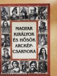Magyar királyok és hősök arcképcsarnoka