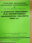 A Baranya megyében élő nemzetiségek demográfiai helyzete 1980-ban
