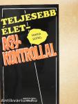 Teljesebb élet - Agykontrollal