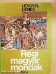Régi magyar mondák