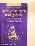»Isten adjon tartós boldogságot!«