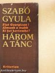 Három a tánc