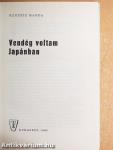 Vendég voltam Japánban