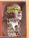 Hasfelmetsző Jack/Borotvált tabló