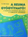 A reuma gyógyítható!