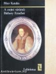 A csejtei várúrnő: Báthory Erzsébet