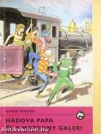 Hadova papa és a Mozdony galeri