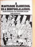 A magyarok elődeiről és a honfoglalásról