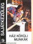 Ház körüli munkák